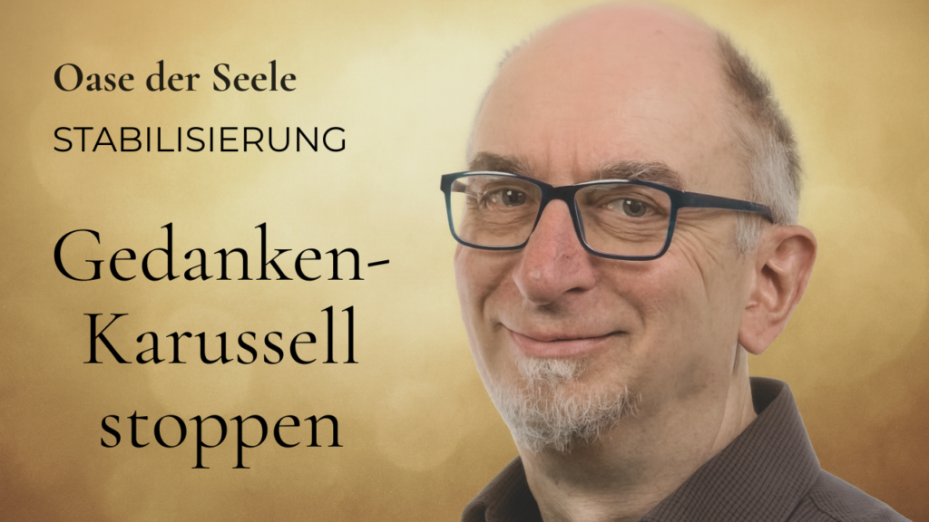 Gedankenkarussel stoppen